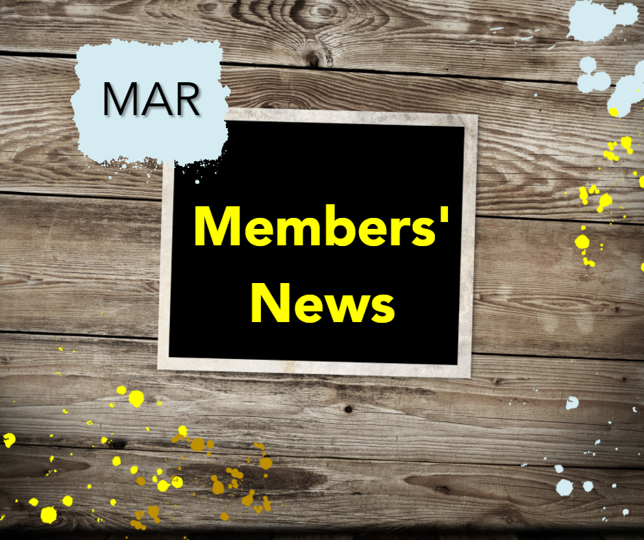 March Members' News