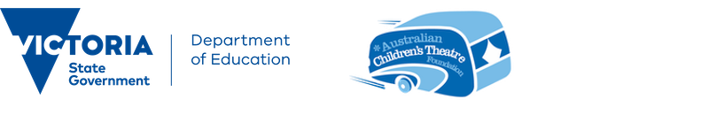 Victoria State Government Department of Education logo and Australian Children's Theatre Foundation logo.